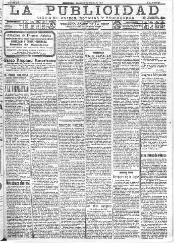 'La publicidad  : diario de avisos noticias y telegramas. Eco fiel de la opinión y verdadero defensor de los intereses morales y materiales de Granada y su provincia' - Año XXXIV Número 9396  - 1914 Marzo 10