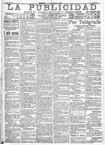 'La publicidad  : diario de avisos noticias y telegramas. Eco fiel de la opinión y verdadero defensor de los intereses morales y materiales de Granada y su provincia' - Año XXXIV Número 9402  - 1914 Marzo 16