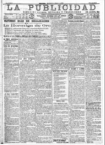 'La publicidad  : diario de avisos noticias y telegramas. Eco fiel de la opinión y verdadero defensor de los intereses morales y materiales de Granada y su provincia' - Año XXXIV Número 9410  - 1914 Marzo 24