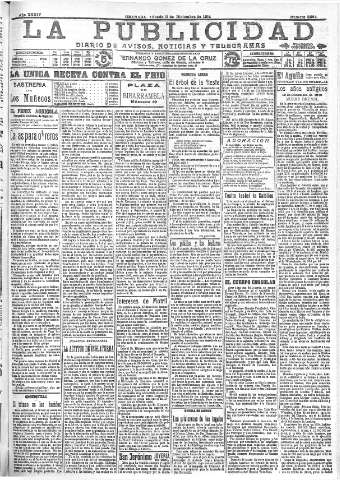'La publicidad  : diario de avisos noticias y telegramas. Eco fiel de la opinión y verdadero defensor de los intereses morales y materiales de Granada y su provincia' - Año XXXIV Número 9664  - 1914 Diciembre 12