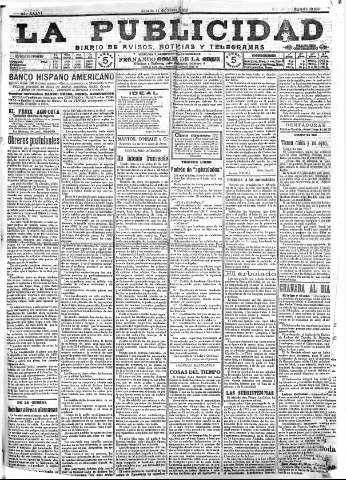 'La publicidad  : diario de avisos noticias y telegramas. Eco fiel de la opinión y verdadero defensor de los intereses morales y materiales de Granada y su provincia' - Año XXXVI Número 10053  - 1916 Marzo 11