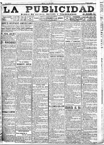 'La publicidad  : diario de avisos noticias y telegramas. Eco fiel de la opinión y verdadero defensor de los intereses morales y materiales de Granada y su provincia' - Año XXXVI Número 10056  - 1916 Marzo 14