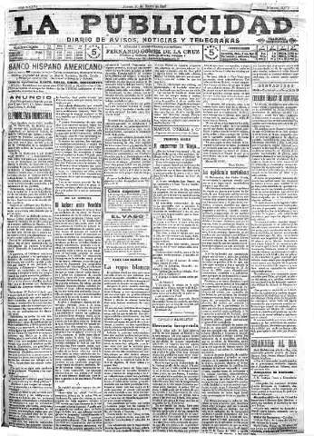 'La publicidad  : diario de avisos noticias y telegramas. Eco fiel de la opinión y verdadero defensor de los intereses morales y materiales de Granada y su provincia' - Año XXXVI Número 10072  - 1916 Marzo 30