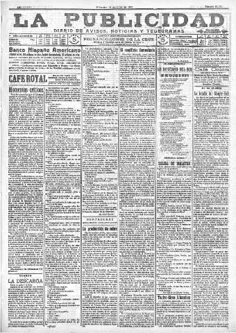 'La publicidad  : diario de avisos noticias y telegramas. Eco fiel de la opinión y verdadero defensor de los intereses morales y materiales de Granada y su provincia' - Año XXXVI Número 10173  - 1916 Julio 12
