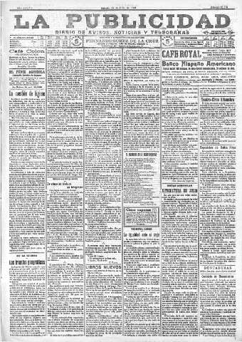 'La publicidad  : diario de avisos noticias y telegramas. Eco fiel de la opinión y verdadero defensor de los intereses morales y materiales de Granada y su provincia' - Año XXXVI Número 10176  - 1916 Julio 15