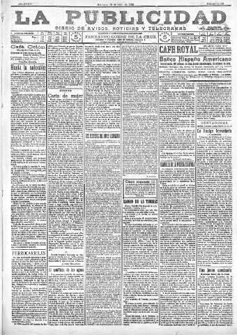 'La publicidad  : diario de avisos noticias y telegramas. Eco fiel de la opinión y verdadero defensor de los intereses morales y materiales de Granada y su provincia' - Año XXXVI Número 10180  - 1916 Julio 19