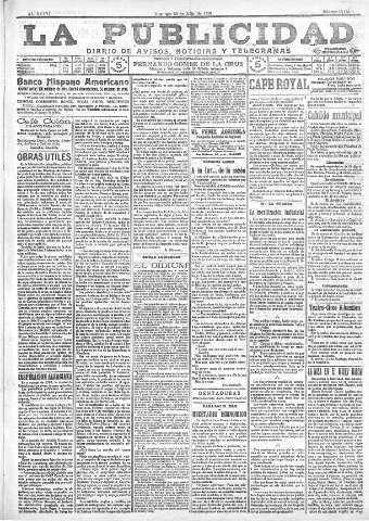 'La publicidad  : diario de avisos noticias y telegramas. Eco fiel de la opinión y verdadero defensor de los intereses morales y materiales de Granada y su provincia' - Año XXXVI Número 10184  - 1916 Julio 23