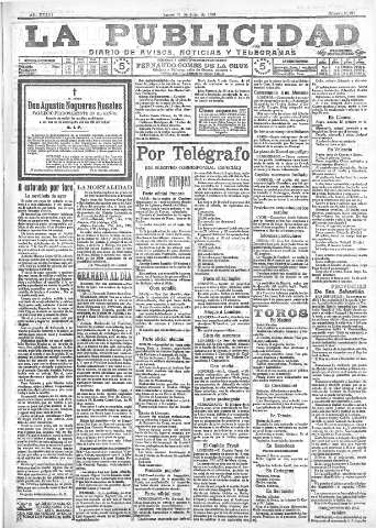 'La publicidad  : diario de avisos noticias y telegramas. Eco fiel de la opinión y verdadero defensor de los intereses morales y materiales de Granada y su provincia' - Año XXXVI Número 10192  - 1916 Julio 31