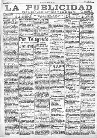 'La publicidad  : diario de avisos noticias y telegramas. Eco fiel de la opinión y verdadero defensor de los intereses morales y materiales de Granada y su provincia' - Año XXXVI Número 10205  - 1916 Agosto 14