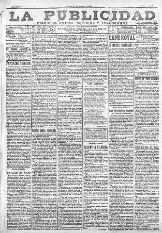 'La publicidad  : diario de avisos noticias y telegramas. Eco fiel de la opinión y verdadero defensor de los intereses morales y materiales de Granada y su provincia' - Año XXXVI Número 10210  - 1916 Agosto 19