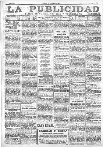 'La publicidad  : diario de avisos noticias y telegramas. Eco fiel de la opinión y verdadero defensor de los intereses morales y materiales de Granada y su provincia' - Año XXXVI Número 10211  - 1916 Agosto 20