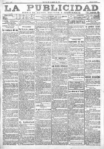 'La publicidad  : diario de avisos noticias y telegramas. Eco fiel de la opinión y verdadero defensor de los intereses morales y materiales de Granada y su provincia' - Año XXXVI Número 10218  - 1916 Agosto 27