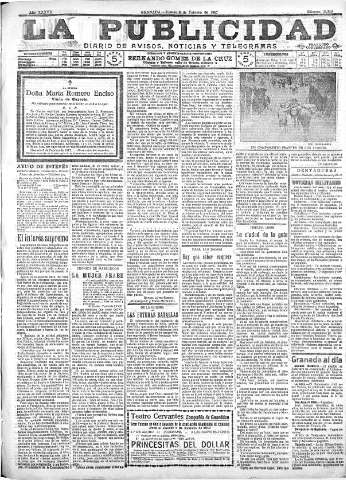 'La publicidad  : diario de avisos noticias y telegramas. Eco fiel de la opinión y verdadero defensor de los intereses morales y materiales de Granada y su provincia' - Año XXXVII Número 10369  - 1917 Febrero 08