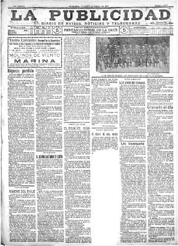 'La publicidad  : diario de avisos noticias y telegramas. Eco fiel de la opinión y verdadero defensor de los intereses morales y materiales de Granada y su provincia' - Año XXXVII Número 10373  - 1917 Febrero 12