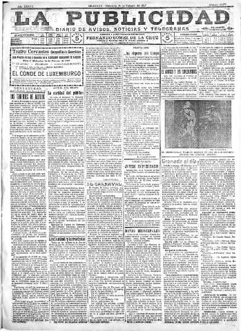 'La publicidad  : diario de avisos noticias y telegramas. Eco fiel de la opinión y verdadero defensor de los intereses morales y materiales de Granada y su provincia' - Año XXXVII Número 10375  - 1917 Febrero 14