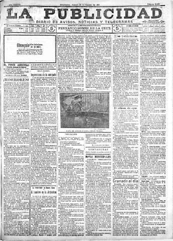 'La publicidad  : diario de avisos noticias y telegramas. Eco fiel de la opinión y verdadero defensor de los intereses morales y materiales de Granada y su provincia' - Año XXXVII Número 10385  - 1917 Febrero 24