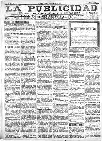 'La publicidad  : diario de avisos noticias y telegramas. Eco fiel de la opinión y verdadero defensor de los intereses morales y materiales de Granada y su provincia' - Año XXXVII Número 10388  - 1917 Febrero 27