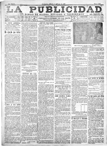 'La publicidad  : diario de avisos noticias y telegramas. Eco fiel de la opinión y verdadero defensor de los intereses morales y materiales de Granada y su provincia' - Año XXXVII Número 10406  - 1917 Marzo 17