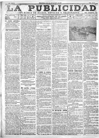 'La publicidad  : diario de avisos noticias y telegramas. Eco fiel de la opinión y verdadero defensor de los intereses morales y materiales de Granada y su provincia' - Año XXXVII Número 10414  - 1917 Marzo 25