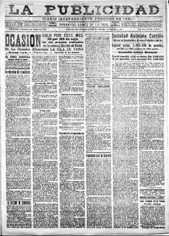 'La publicidad  : diario de avisos noticias y telegramas. Eco fiel de la opinión y verdadero defensor de los intereses morales y materiales de Granada y su provincia' - Año XLI Número 18430  - 1921 Enero 04