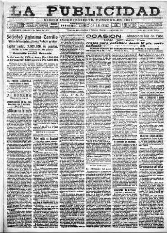 'La publicidad  : diario de avisos noticias y telegramas. Eco fiel de la opinión y verdadero defensor de los intereses morales y materiales de Granada y su provincia' - Año XLI Número 18434  - 1921 Enero 08