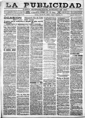 'La publicidad  : diario de avisos noticias y telegramas. Eco fiel de la opinión y verdadero defensor de los intereses morales y materiales de Granada y su provincia' - Año XLI Número 18441  - 1921 Enero 18