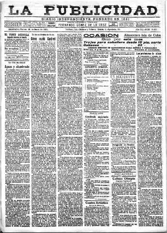 'La publicidad  : diario de avisos noticias y telegramas. Eco fiel de la opinión y verdadero defensor de los intereses morales y materiales de Granada y su provincia' - Año XLI Número 18450  - 1921 Enero 28