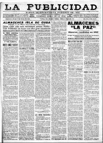 'La publicidad  : diario de avisos noticias y telegramas. Eco fiel de la opinión y verdadero defensor de los intereses morales y materiales de Granada y su provincia' - Año XLI Número 18467  - 1921 Febrero 18