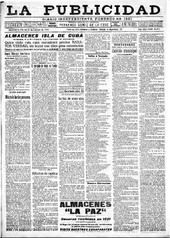'La publicidad  : diario de avisos noticias y telegramas. Eco fiel de la opinión y verdadero defensor de los intereses morales y materiales de Granada y su provincia' - Año XLI Número 18473  - 1921 Febrero 25