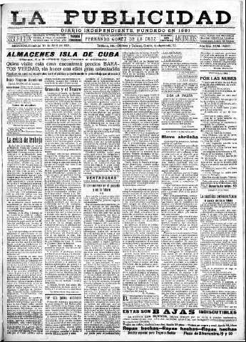 'La publicidad  : diario de avisos noticias y telegramas. Eco fiel de la opinión y verdadero defensor de los intereses morales y materiales de Granada y su provincia' - Año XLI Número 18510  - 1921 Abril 10