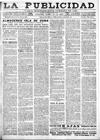 'La publicidad  : diario de avisos noticias y telegramas. Eco fiel de la opinión y verdadero defensor de los intereses morales y materiales de Granada y su provincia' - Año XLI Número 18520  - 1921 Abril 22