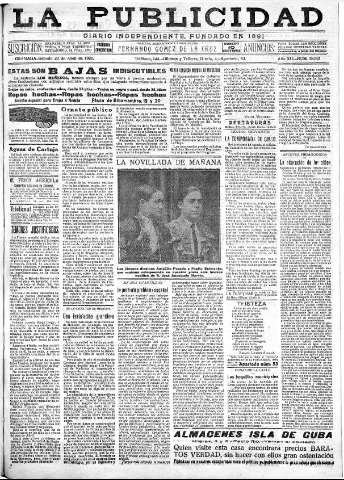 'La publicidad  : diario de avisos noticias y telegramas. Eco fiel de la opinión y verdadero defensor de los intereses morales y materiales de Granada y su provincia' - Año XLI Número 18521  - 1921 Abril 23