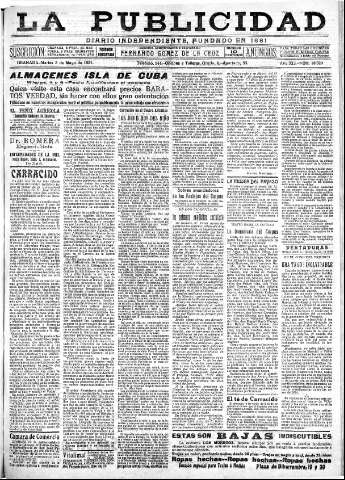 'La publicidad  : diario de avisos noticias y telegramas. Eco fiel de la opinión y verdadero defensor de los intereses morales y materiales de Granada y su provincia' - Año XLI Número 18529  - 1921 Mayo 03