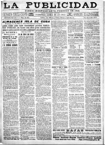 'La publicidad  : diario de avisos noticias y telegramas. Eco fiel de la opinión y verdadero defensor de los intereses morales y materiales de Granada y su provincia' - Año XLI Número 18535  - 1921 Mayo 11