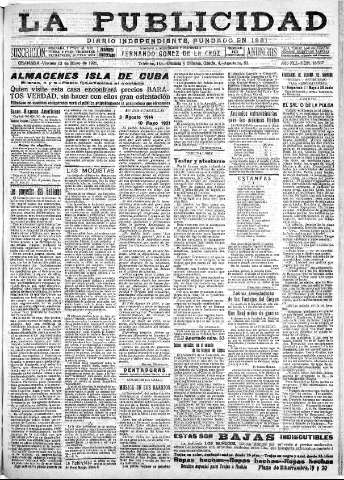 'La publicidad  : diario de avisos noticias y telegramas. Eco fiel de la opinión y verdadero defensor de los intereses morales y materiales de Granada y su provincia' - Año XLI Número 18537  - 1921 Mayo 13