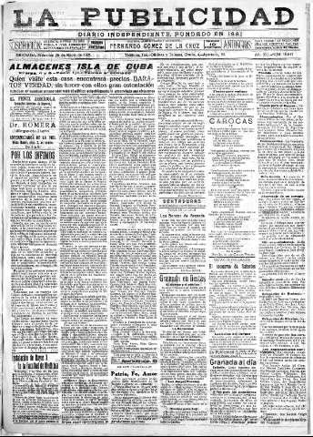 'La publicidad  : diario de avisos noticias y telegramas. Eco fiel de la opinión y verdadero defensor de los intereses morales y materiales de Granada y su provincia' - Año XLI Número 18547  - 1921 Mayo 25