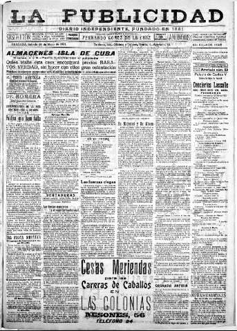 'La publicidad  : diario de avisos noticias y telegramas. Eco fiel de la opinión y verdadero defensor de los intereses morales y materiales de Granada y su provincia' - Año XLI Número 18549  - 1921 Mayo 28