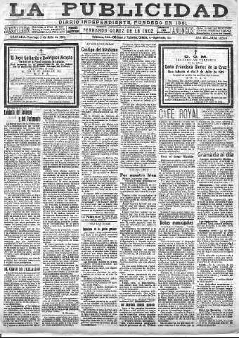 'La publicidad  : diario de avisos noticias y telegramas. Eco fiel de la opinión y verdadero defensor de los intereses morales y materiales de Granada y su provincia' - Año XLI Número 18580  - 1921 Julio 03