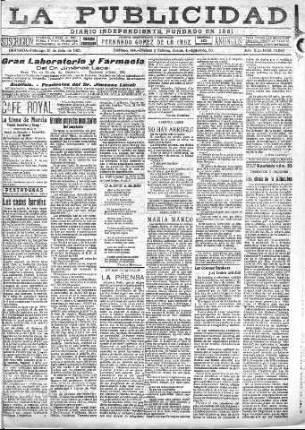 'La publicidad  : diario de avisos noticias y telegramas. Eco fiel de la opinión y verdadero defensor de los intereses morales y materiales de Granada y su provincia' - Año XLI Número 18586  - 1921 Julio 10