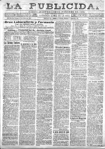 'La publicidad  : diario de avisos noticias y telegramas. Eco fiel de la opinión y verdadero defensor de los intereses morales y materiales de Granada y su provincia' - Año XLI Número 18590  - 1921 Julio 15