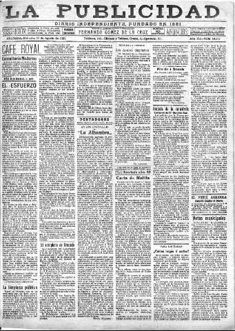 'La publicidad  : diario de avisos noticias y telegramas. Eco fiel de la opinión y verdadero defensor de los intereses morales y materiales de Granada y su provincia' - Año XLI Número 18612  - 1921 Agosto 10