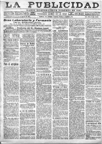 'La publicidad  : diario de avisos noticias y telegramas. Eco fiel de la opinión y verdadero defensor de los intereses morales y materiales de Granada y su provincia' - Año XLI Número 18620  - 1921 Agosto 19