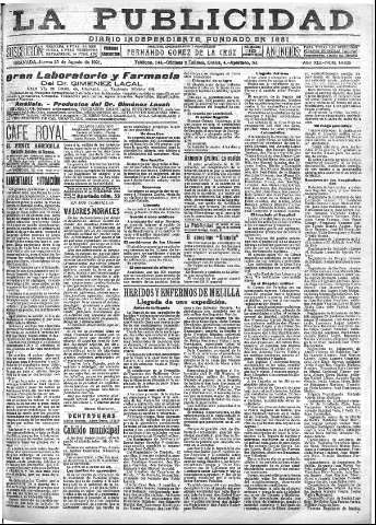 'La publicidad  : diario de avisos noticias y telegramas. Eco fiel de la opinión y verdadero defensor de los intereses morales y materiales de Granada y su provincia' - Año XLI Número 18625  - 1921 Agosto 25