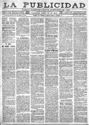 'La publicidad  : diario de avisos noticias y telegramas. Eco fiel de la opinión y verdadero defensor de los intereses morales y materiales de Granada y su provincia' - Año XLI Número 18630  - 1921 Agosto 31