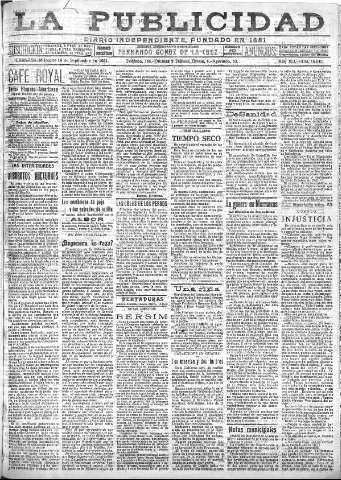 'La publicidad  : diario de avisos noticias y telegramas. Eco fiel de la opinión y verdadero defensor de los intereses morales y materiales de Granada y su provincia' - Año XLI Número 18642  - 1921 Septiembre 14