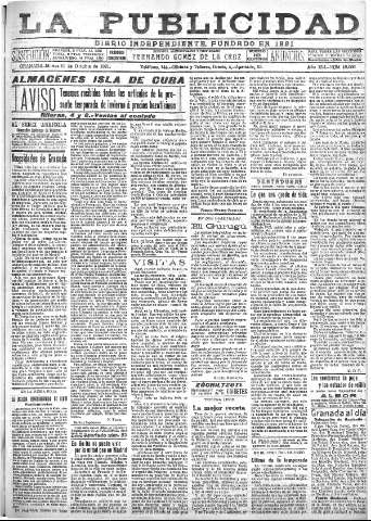 'La publicidad  : diario de avisos noticias y telegramas. Eco fiel de la opinión y verdadero defensor de los intereses morales y materiales de Granada y su provincia' - Año XLI Número 18666  - 1921 Octubre 11
