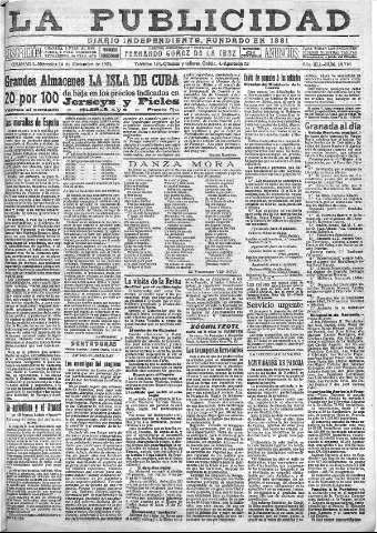 'La publicidad  : diario de avisos noticias y telegramas. Eco fiel de la opinión y verdadero defensor de los intereses morales y materiales de Granada y su provincia' - Año XLI Número 18716  - 1921 Diciembre 14