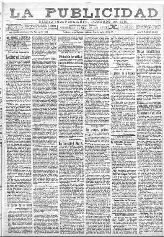 'La publicidad  : diario de avisos noticias y telegramas. Eco fiel de la opinión y verdadero defensor de los intereses morales y materiales de Granada y su provincia' - Año XLII Número 18762  - 1922 Febrero 08