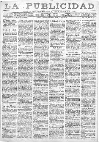 'La publicidad  : diario de avisos noticias y telegramas. Eco fiel de la opinión y verdadero defensor de los intereses morales y materiales de Granada y su provincia' - Año XLII Número 18764  - 1922 Febrero 10