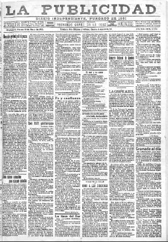 'La publicidad  : diario de avisos noticias y telegramas. Eco fiel de la opinión y verdadero defensor de los intereses morales y materiales de Granada y su provincia' - Año XLII Número 18785  - 1922 Marzo 10